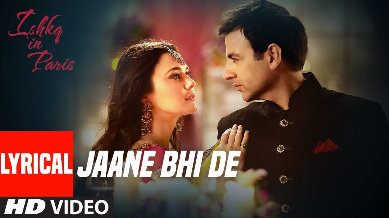 Lyrical: JAANE BHI DE | ISHKQ IN PARIS Sonu Nigam, Sunidhi Chauhan