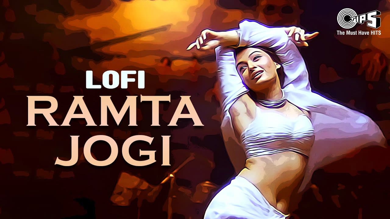 Ramta Jogi - Lofi Mix | Taal | Sukhwinder Singh, Alka Yagnik | Anil Kapoor,  Aishwarya Rai | 90's