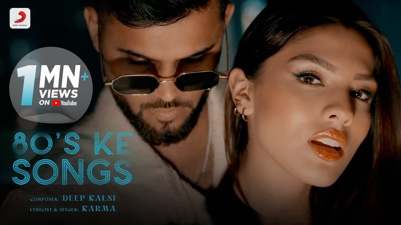80's Ke Songs - Official Music Video | Karma | Deep Kalsi | Latest Pop Song 2022
