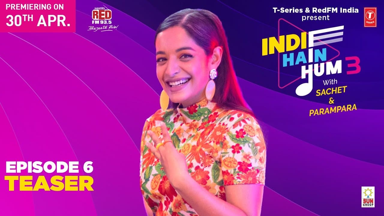 Teaser EP06: Indie Hain Hum Season 3 with  @sachetandon  | Lisa M | MC Altaf | T-Series |Red FM