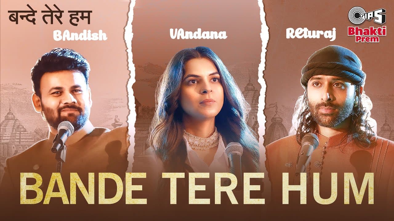 Bande Tere Hum | Bavare | Bandish | Vandana | Returaj | Shameer Tandon | Tips Official