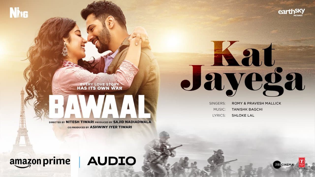 Kat Jayega (Audio) Bawaal | Varun, Janhvi | Tanishk, Romy, Pravesh | Shloke Lal | Sajid N, Nitesh