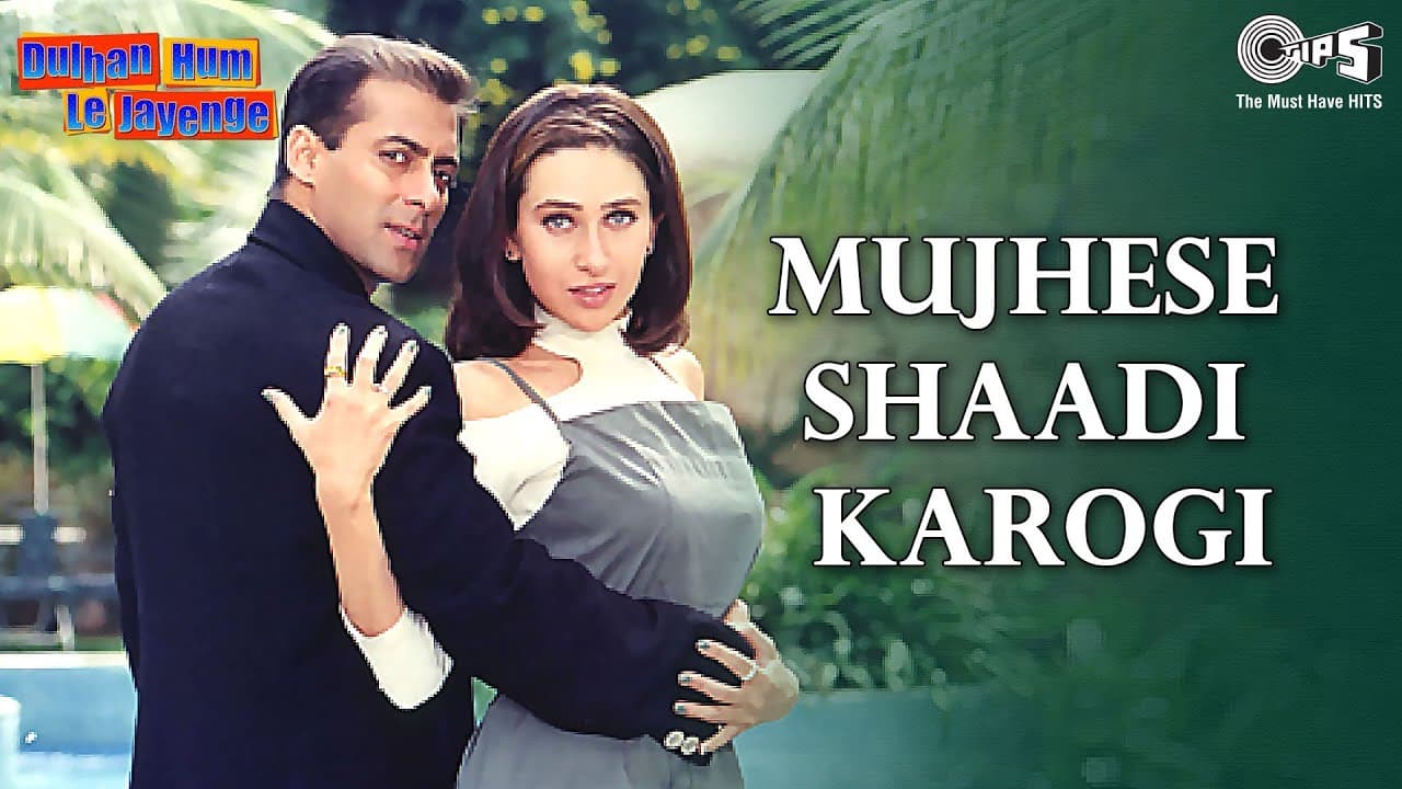 Mujhse Shaadi Karogi | Dulhan Hum Le Jayenge | Salman Khan, Karisma Kapoor | Alka Yagnik | 90s