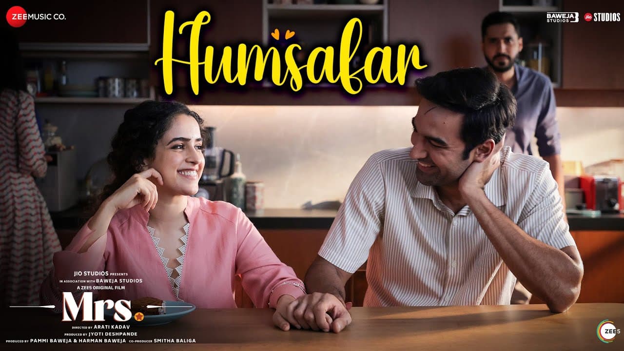 Humsafar | Mrs. | Sanya Malhotra, Nishant Dahiya | Vidhya Gopal | Faizan Hussain | Arun K, Pallavi B