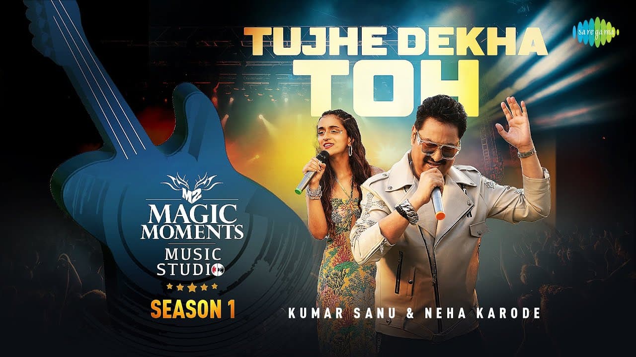 Tujhe Dekha Toh | Kumar Sanu | Neha Karode | Magic Moments Music Studio Season 1