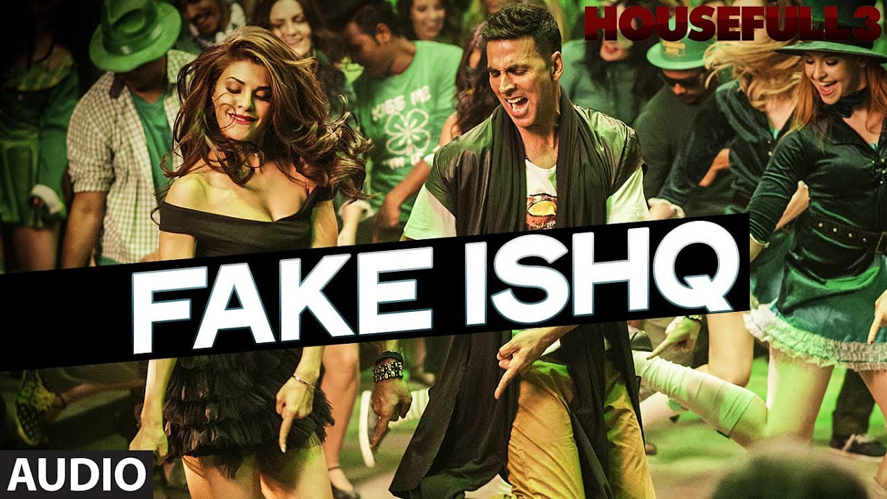 FAKE ISHQ Full Song (AUDIO) | HOUSEFULL 3 | T-Series