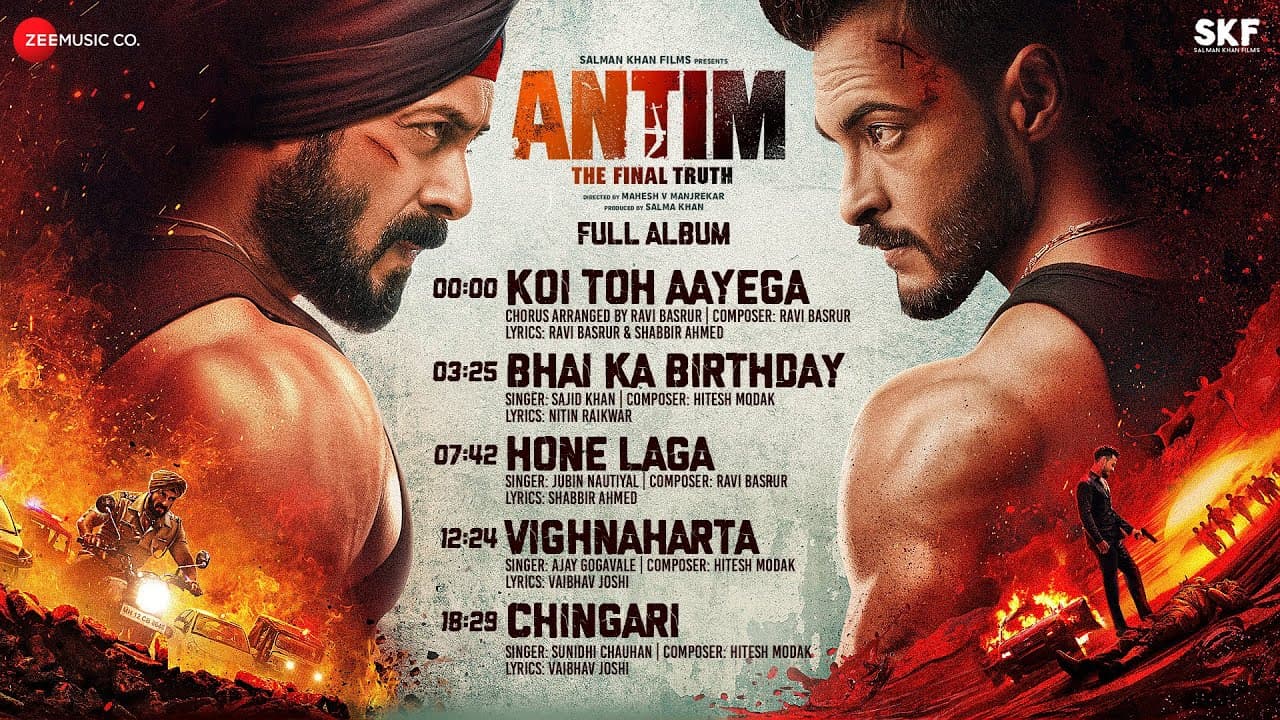 ANTIM: The Final Truth  - Full Album | Salman Khan, Aayush Sharma, Mahesh V Manjrekar