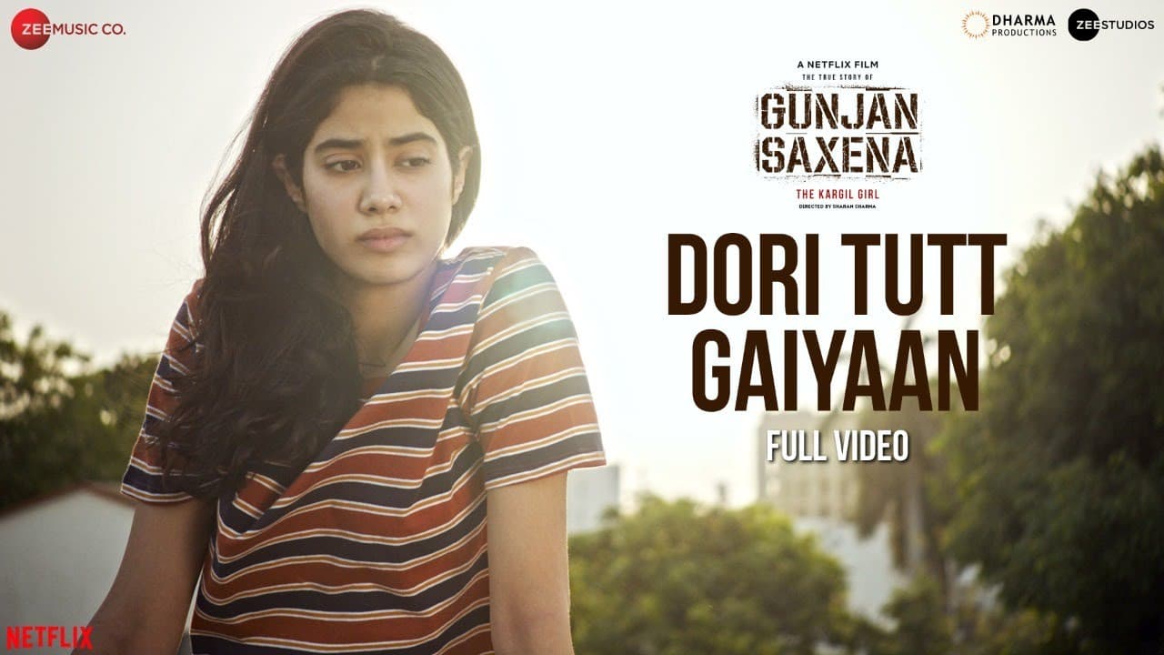 Dori Tutt Gaiyaan - Full Video |Gunjan Saxena | Janhvi Kapoor | Rekha Bhardwaj | Amit T | Kausar M
