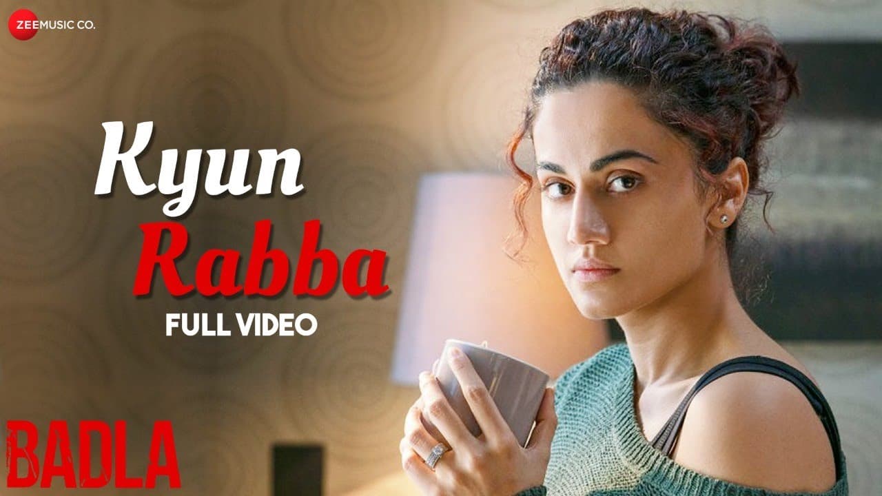 Kyun Rabba - Full Video | Badla | Amitabh Bachchan | Taapsee Pannu | Armaan Malik | Amaal Mallik