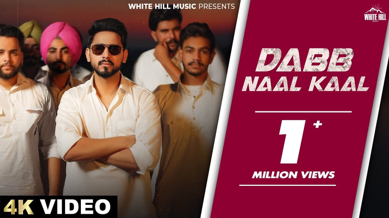 Dabb Naal Kaal (Official Video) Kulshan Sandhu ft. Deepak Dhillon | Punjabi Song 2025