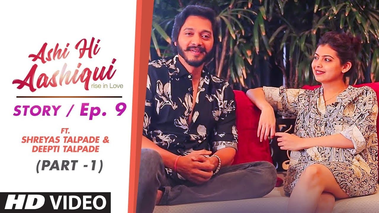 Ashi Hi Aashiqui (AHA) | AHA Story Ep. 9 - Part 1 | ft. Shreyas Talpade and Deepti Talpade