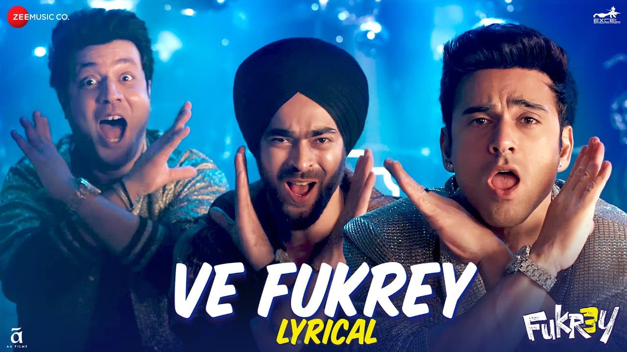 Ve Fukrey | Fukrey 3 | Pankaj Tripathi,Varun,Manjot,Pulkit | Dev Negi,Asees Kaur,Tanishk B | Lyrical