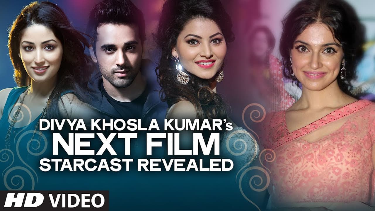 Exclusive: Divya Khosla Kumar’s Upcoming Film - Cast Interview