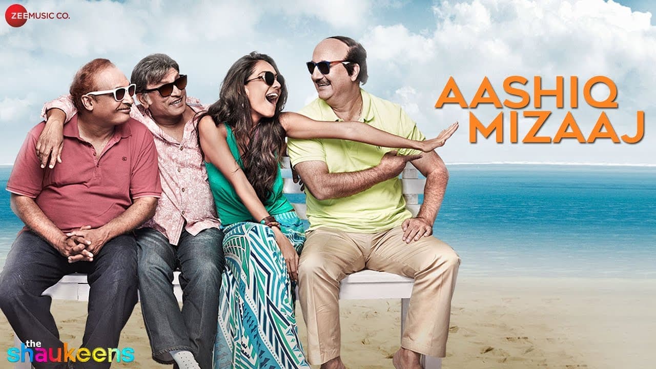 Aashiq Mizaaj - Full Audio | The Shaukeens | Aman Trikha - Hard Kaur