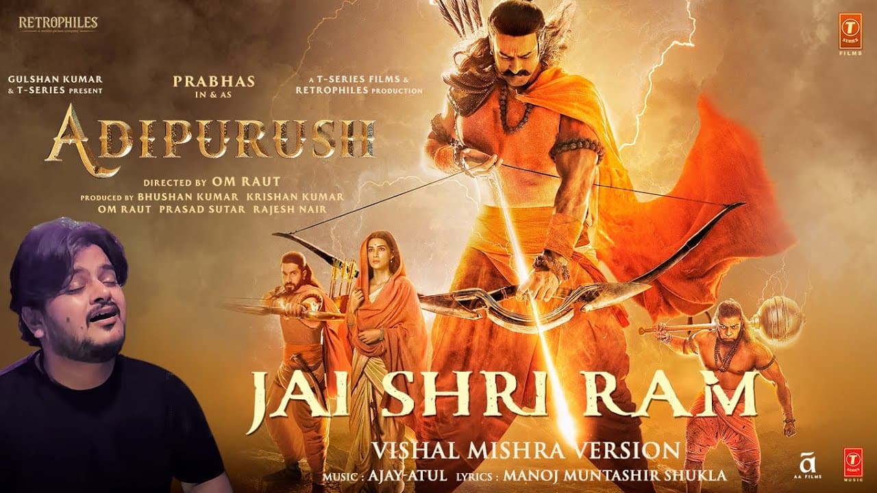 Jai Shri Ram -Vishal Mishra | Adipurush | Prabhas |Ajay-Atul,Manoj Muntashir |Om Raut |Bhushan Kumar