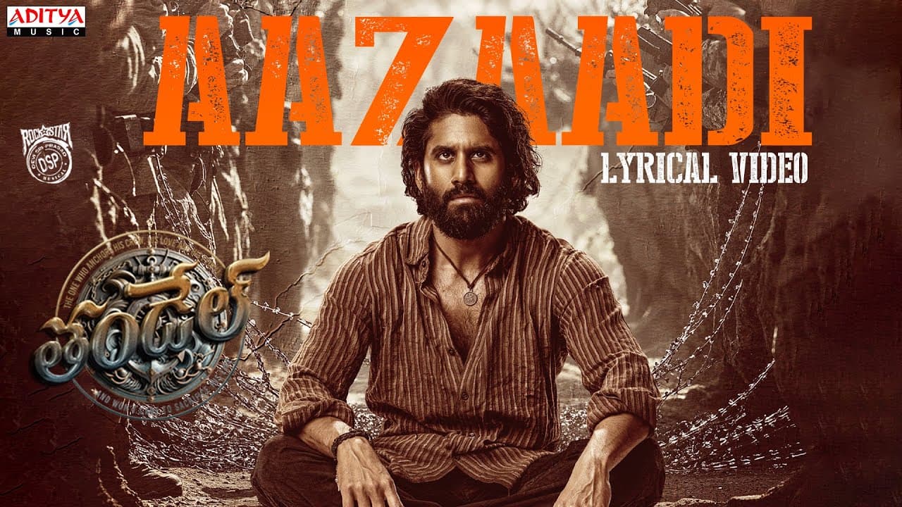 Aazaadi Lyrical Video | Thandel | Naga Chaitanya, Sai Pallavi | Chandoo Mondeti | Devi Sri Prasad