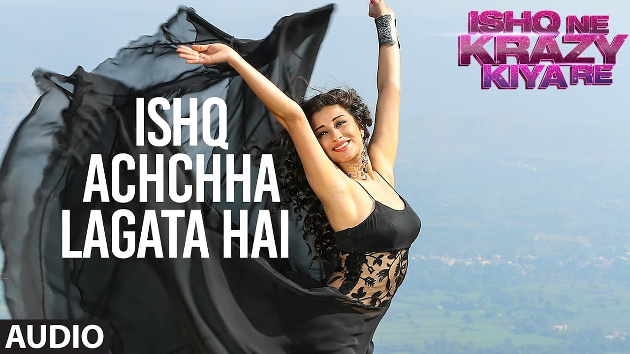 Ishq Acha Lagta Hai Full AUDIO Song | Ishq Ne Krazy Kiya Re | T-Series