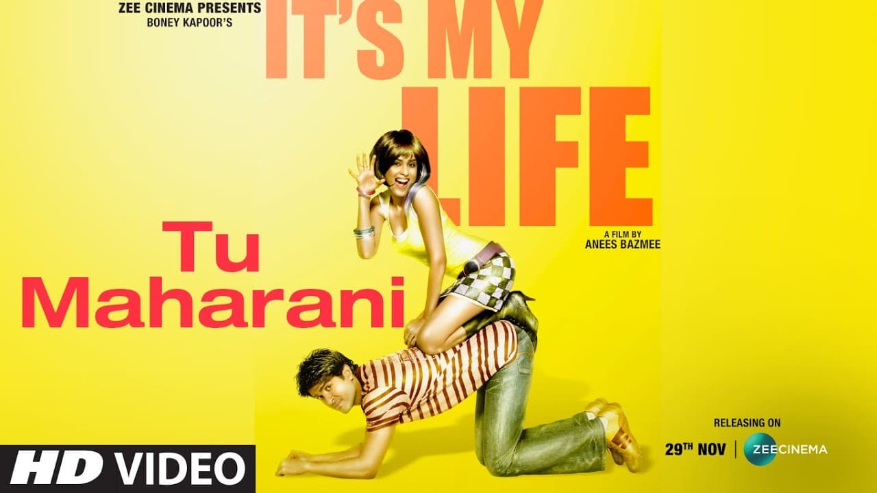 It's My Life: Tu Maharani | Harman Baweja, Genelia D'Souza, Nana Patekar | Shankar-Ehsaan- Loy