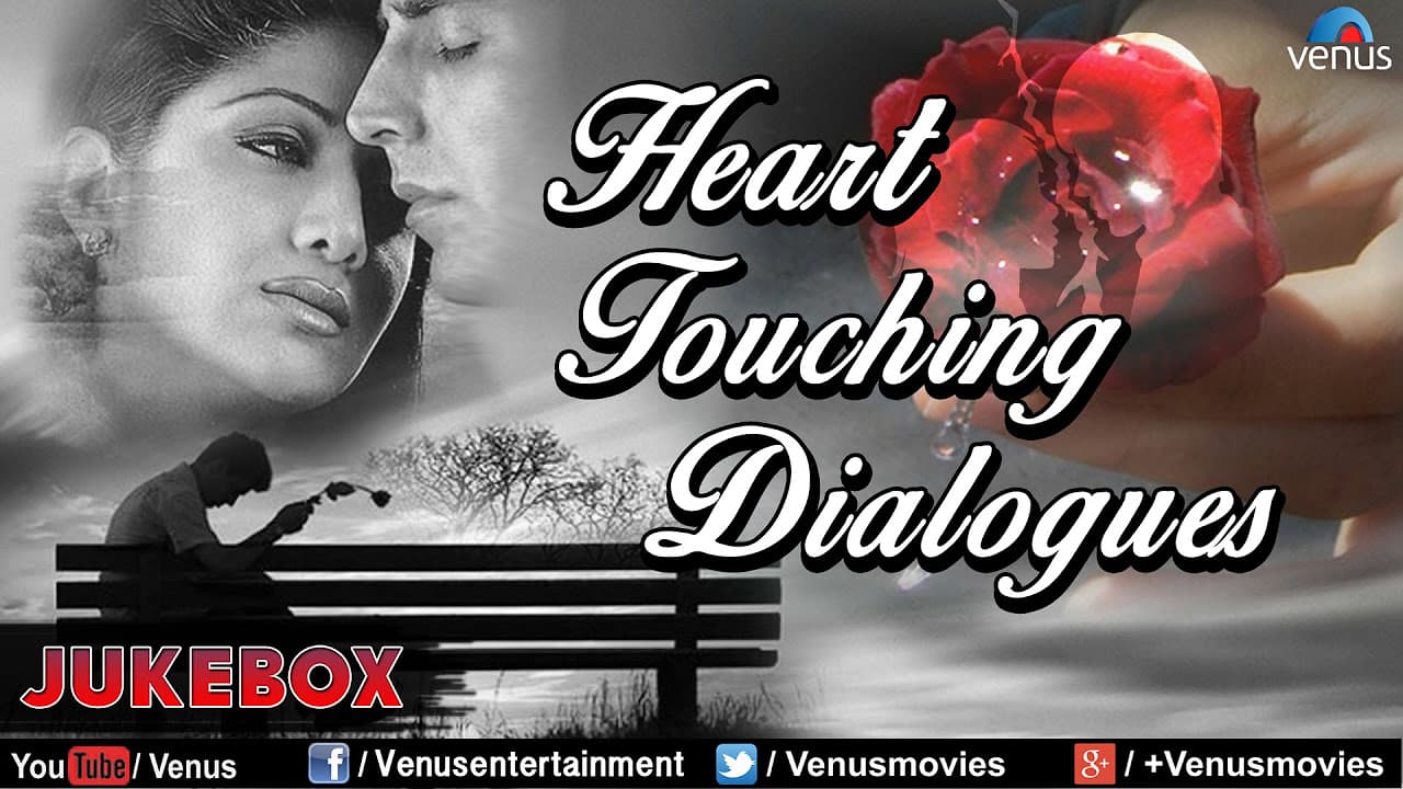Heart Touching Dialogues : Sentimental Dialogues With Songs ~ Audio Jukebox