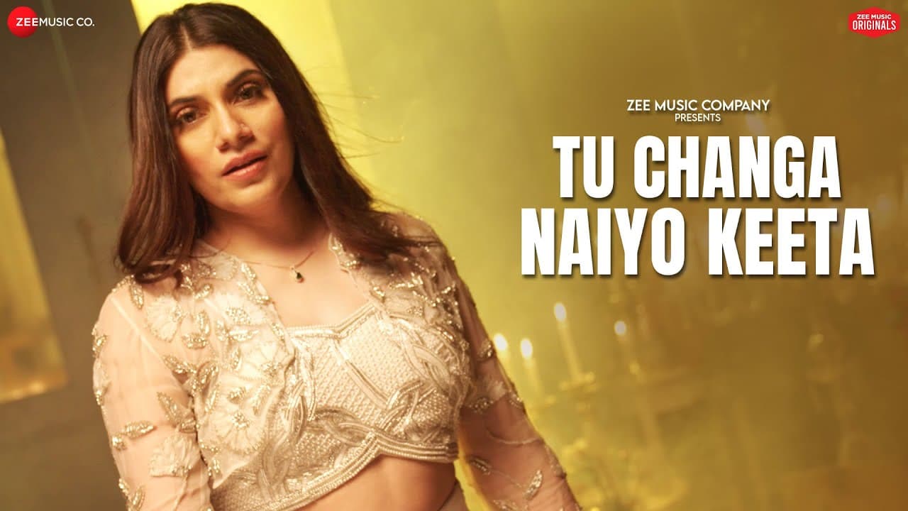 Tu Changa Naiyo Keeta | Mannat Noor | Sunny Inder | Kumaar | Zee Music Originals