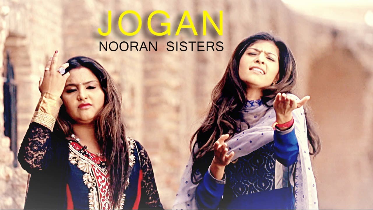 Nooran Sisters - Jogan | Latest Punjabi Song 2016