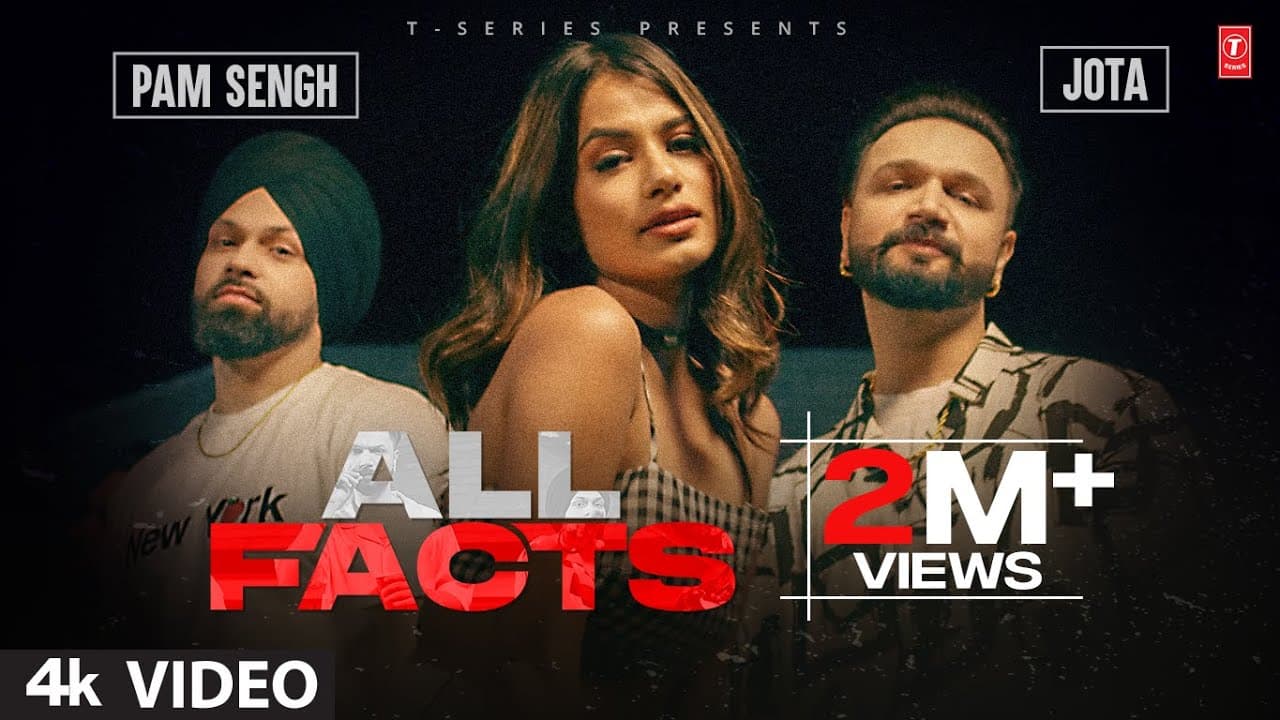 All Facts: Pam Sengh (Official Video) Jota | New Punjabi Song 2022 | Latest Punjabi Songs 2022