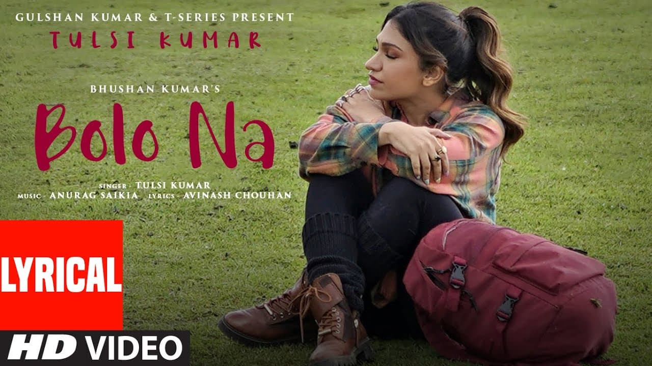 Bolo Na (Lyrical) Truly Konnected | Tulsi Kumar | Anurag S | Avinash C | Arsh Grewal | Bhushan Kumar