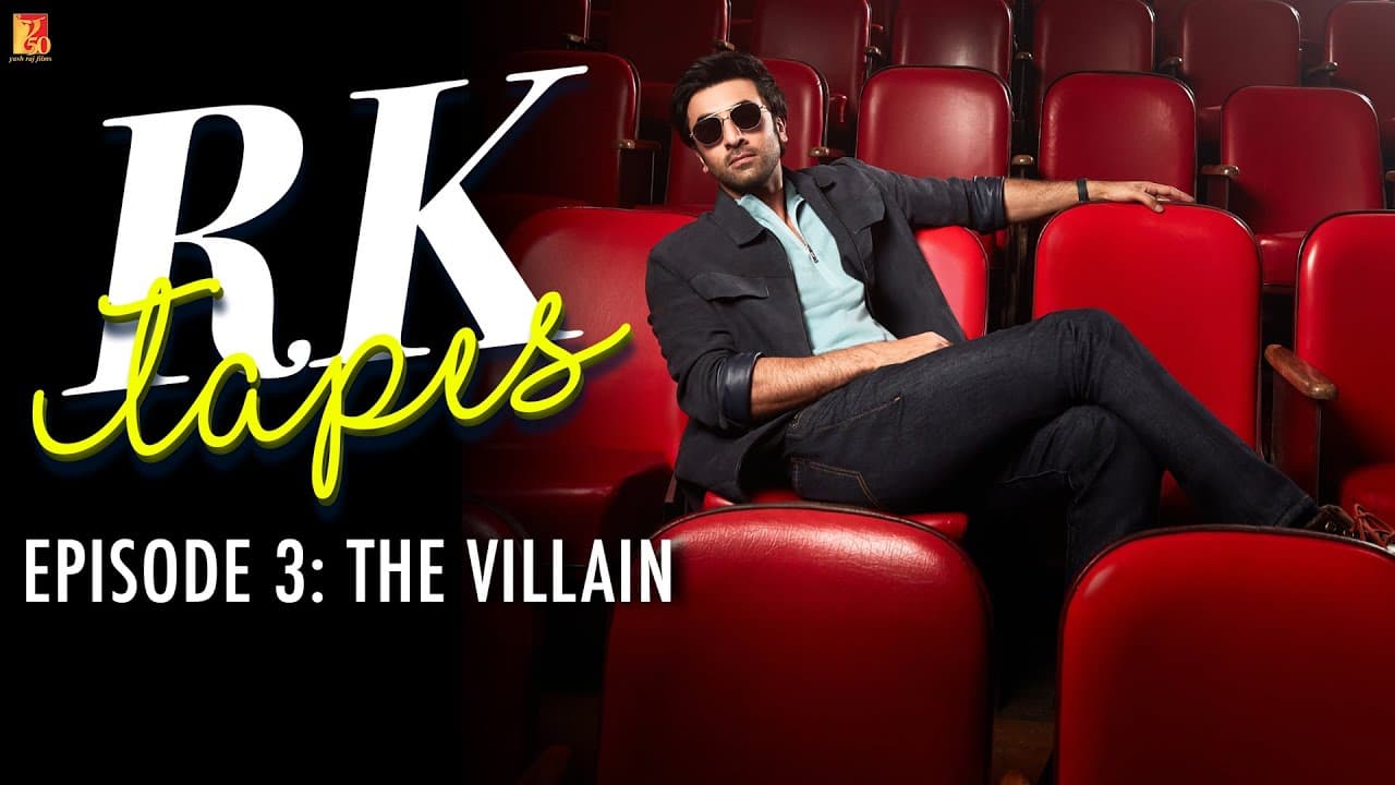 RK Tapes Episode 3 - The Villain | Shamshera | Ranbir Kapoor