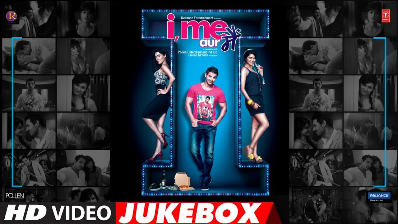 I Me Aur Main | Video Jukebox | John Abraham | Chitrangda Singh | Prachi Desai