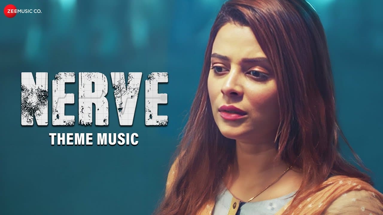 Nerve - Theme Music | Rupsha Mukhopadhyay, Akshay Arun, Ananya Guha | Megh Banerjee