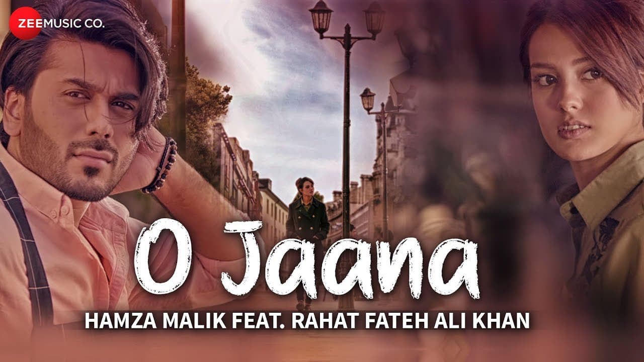 O Jaana - Official Music Video | Hamza Malik | Sahir Ali Bagga | Asim Raza