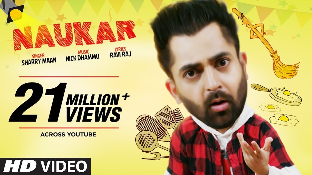Sharry Maan: Naukar (Full Song) Nick Dhammu | Ravi Raj | Latest Punjabi Songs 2019