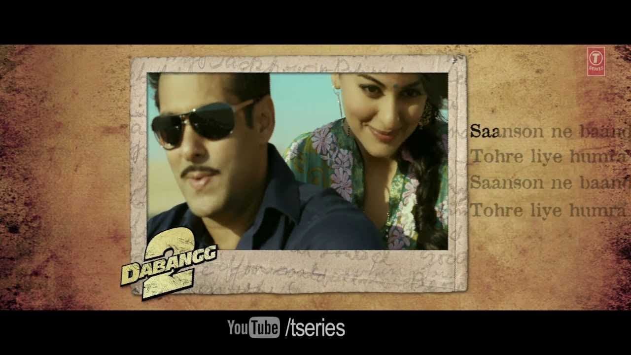 SAANSON NE FULL SONG WITH LYRICS DABANGG 2 | SALMAN KHAN, SONAKSHI SINHA