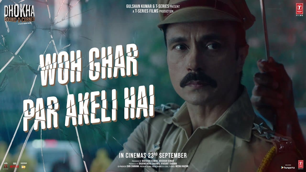 Dhokha: Round D Corner | Dialogue Promo 03: Woh Ghar Par Akeli Hai | 23rd Sep 2022 | Bhushan Kumar