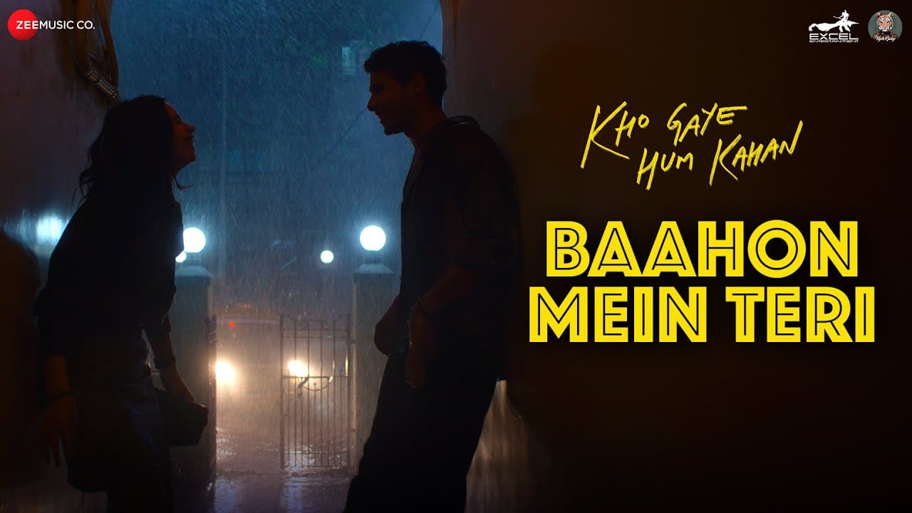Baahon Mein Teri - Kho Gaye Hum Kahan | Siddhant Chaturvedi & Kalki | Ankur Tewari