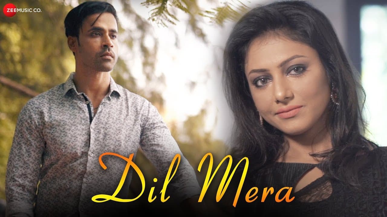 Dil Mera - Official Music Video | Ravi Chowdhury