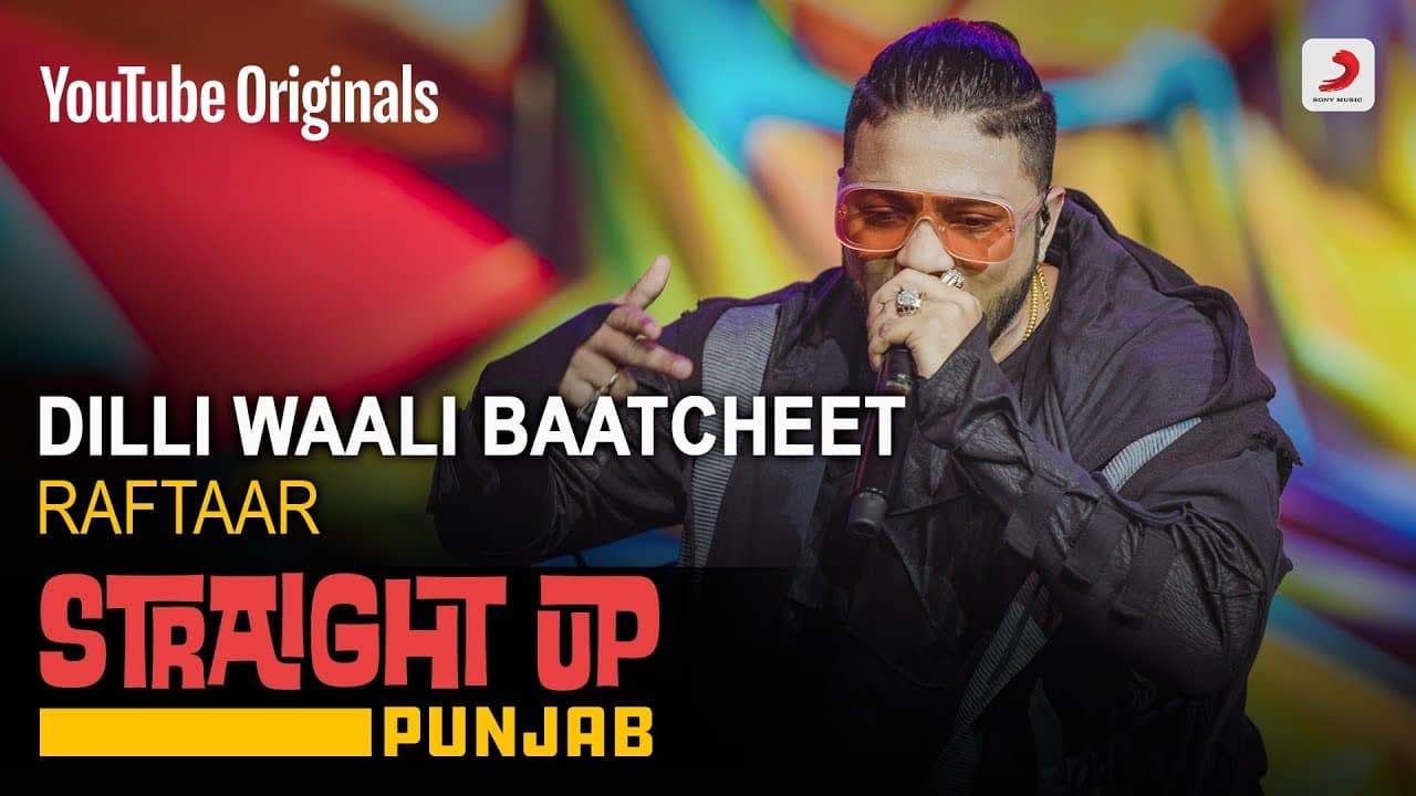 Dilli Waali Baatcheet | Raftaar | Straight Up Punjab
