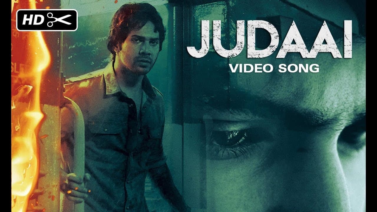 Judaai - Reprised Version | Sachin-Jigar | Badlapur