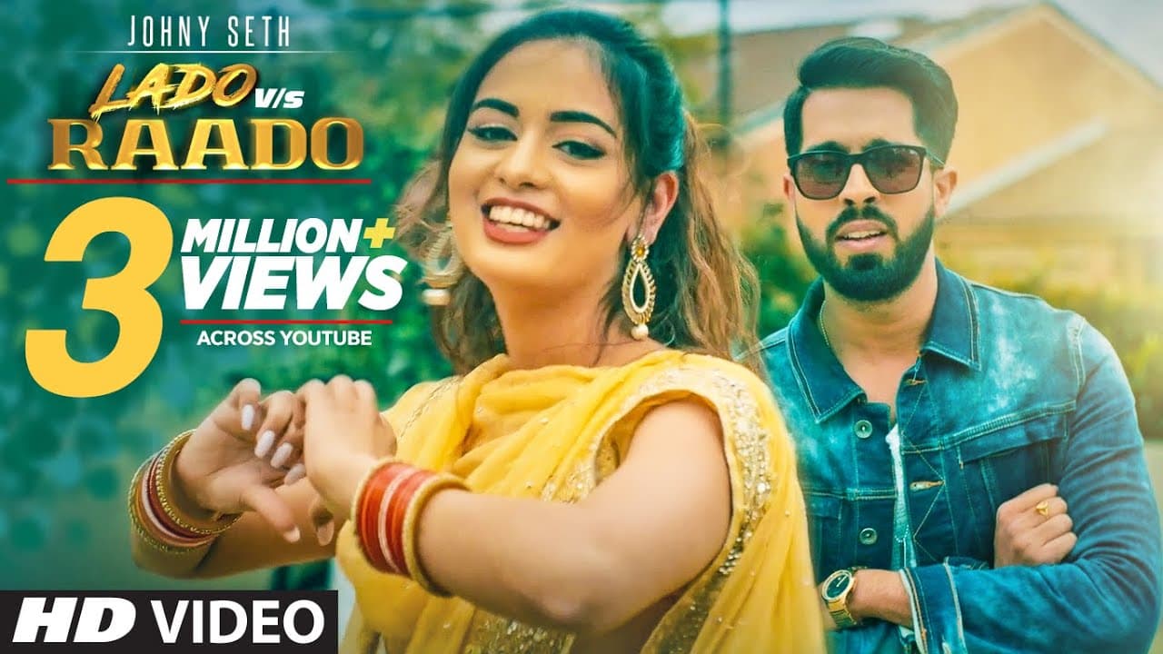 New Song 2019 | Johny Seth: LADO VS RAADO Official Song | Latest Songs 2019