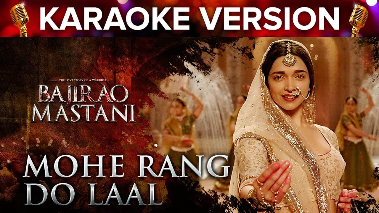 Mohe Rang Do Laal Song Karaoke Version | Bajirao Mastani | Ranveer Singh & Deepika Padukone