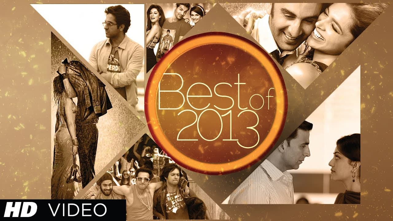 Bollywood Best Songs Of 2013 Hindi Movies (Jan 2013 - June 2013) | Jukebox | Latest Hits