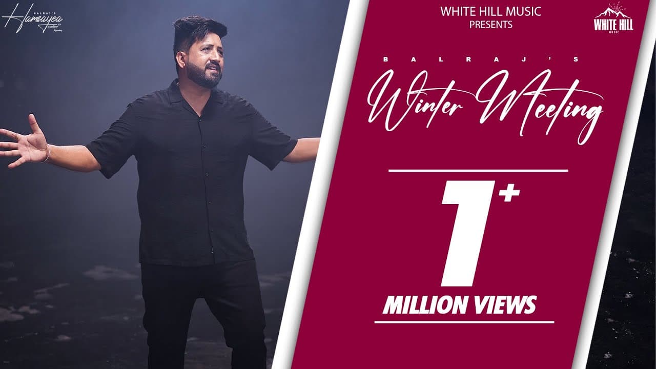 Winter Meeting (Official Video) | Balraj | Sukhchain Singh & Geet Goraaya | Punjabi Songs 2024