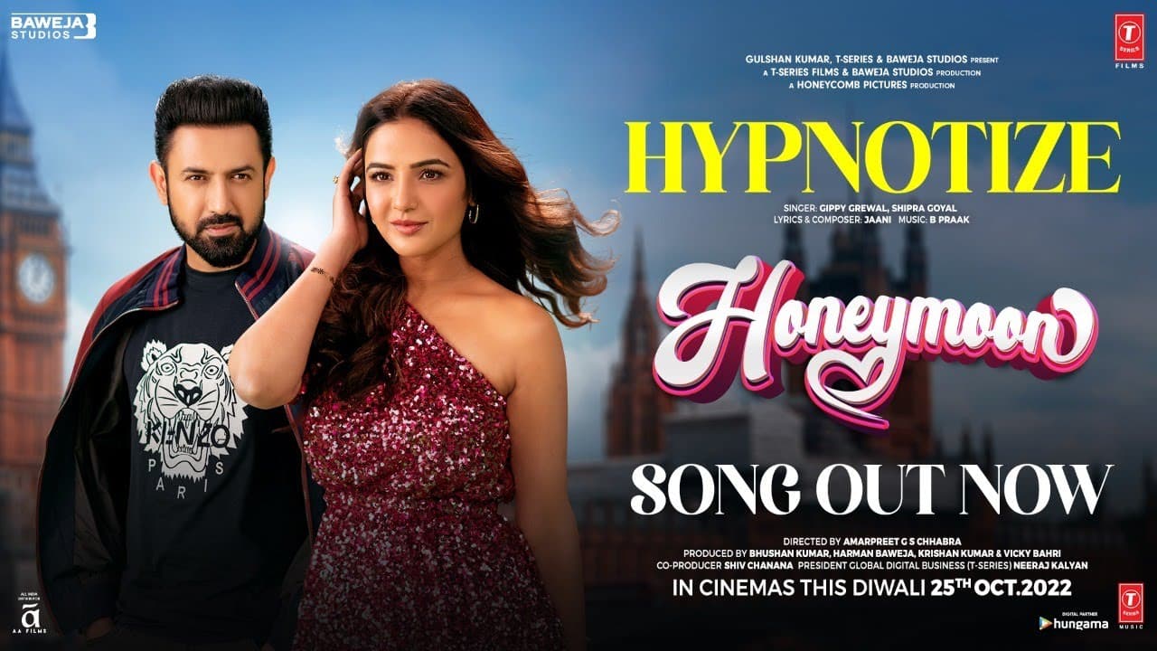 Hypnotize (Video) Honeymoon (ਹਨੀਮੂਨ) | B Praak, Jaani | Gippy G, Jasmin B | Shipra G|Bhushan K