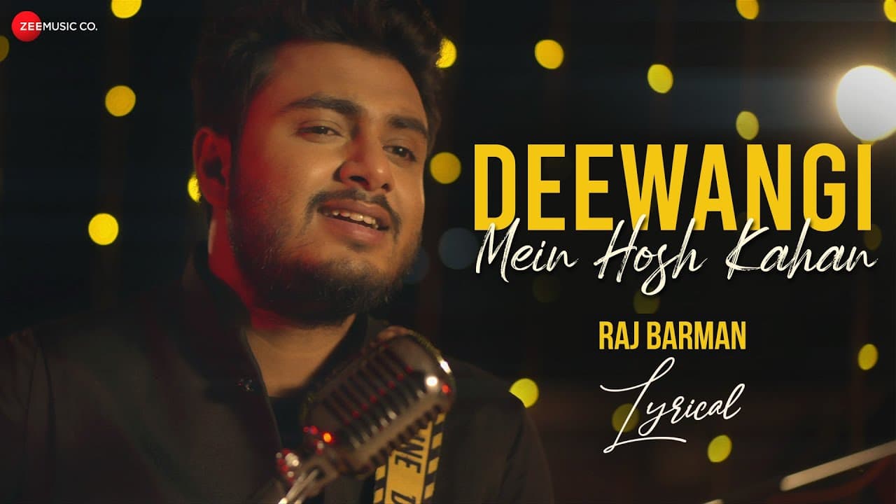 Deewangi Mein Hosh Kahan - Lyrical | Raj Barman | Anirban Das & Mainak Majumder | Ritesh Bhoyar