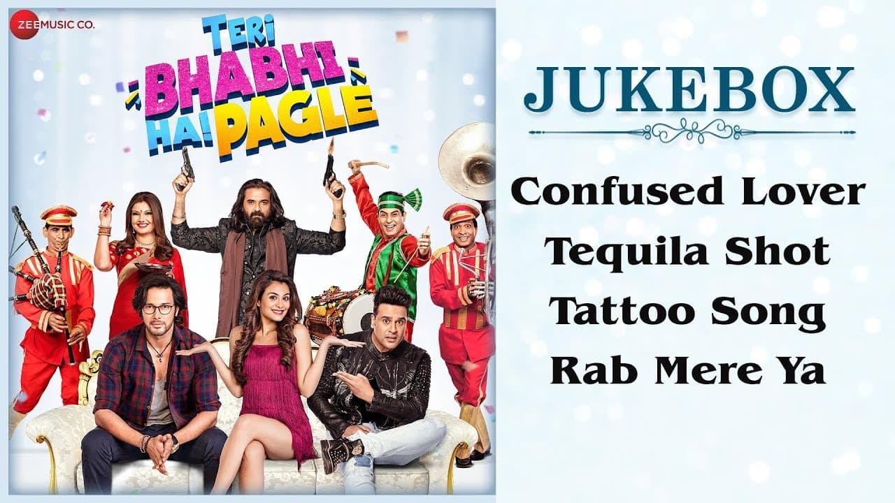 Teri Bhabhi Hai Pagle - Full Movie Audio Jukebox | Krushna Abhishek & Rajniesh Duggal