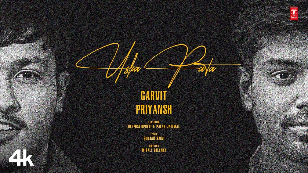 Uska Pata (Music Video): Garvit-Priyansh | New Hindi Song | Gunjan Saini | T-Series