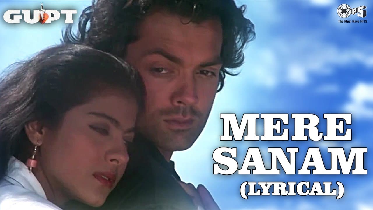 Mere Sanam - Lyrical | Gupt | Bobby Deol, Kajol | Sadhana Sargam | Udit Narayan | 90's Hindi Hits