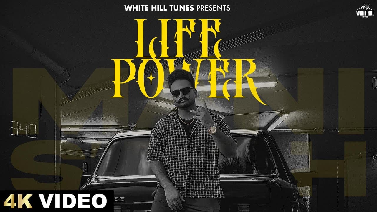Life Power (Full Video) Mani Singh | Punjabi Song 2023 | Punjabi Songs This Week | Punjabi Full Song