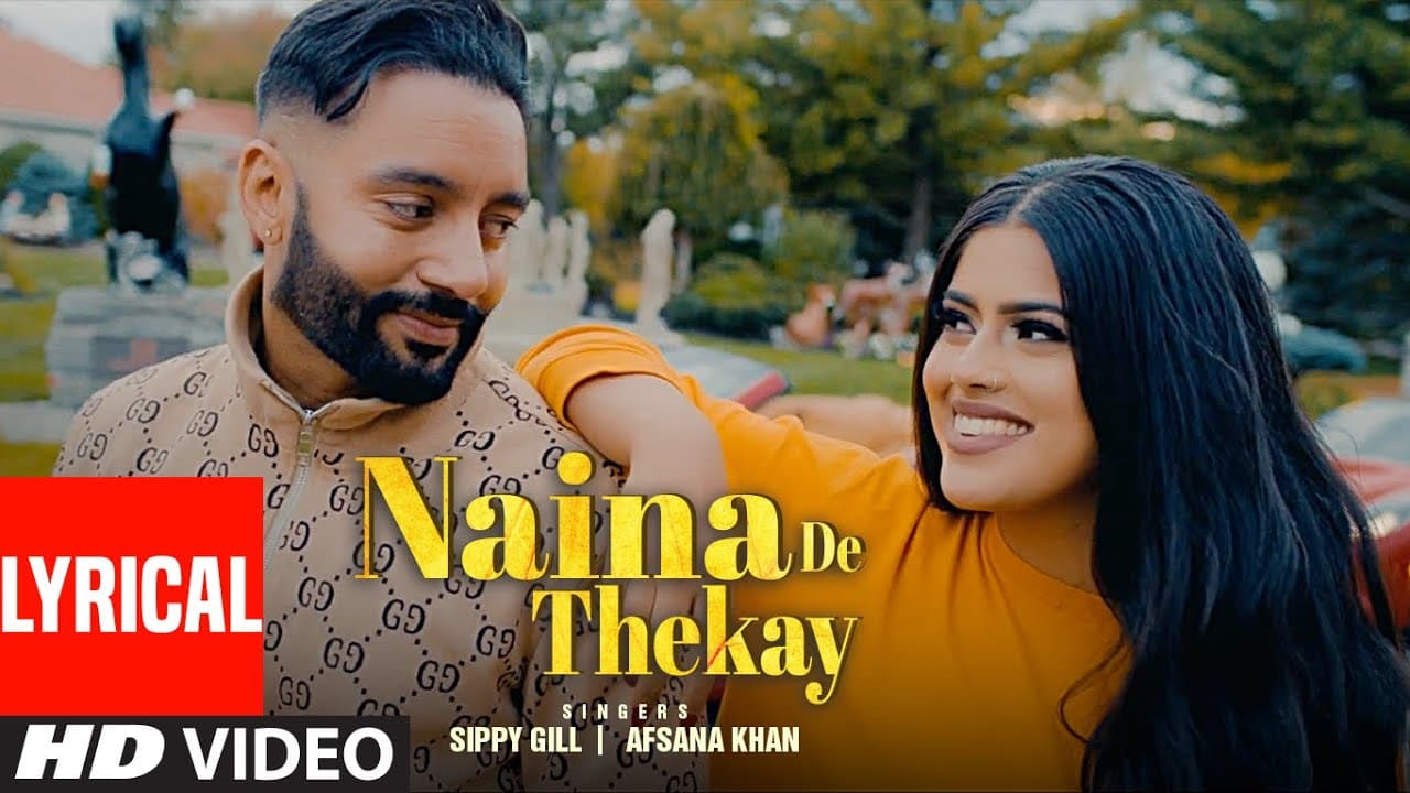 Sippy Gill: Naina De Thekay (Full Lyrical Song) Afsana Khan | Intense | New Punjabi Song
