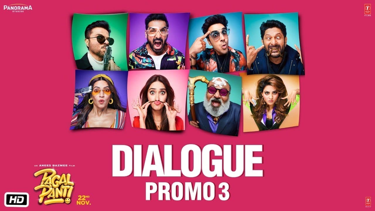 Pagalpanti: (Dialogue Promo 3) | Anil, Urvashi, John, Arshad, Ileana, Pulkit, Kriti